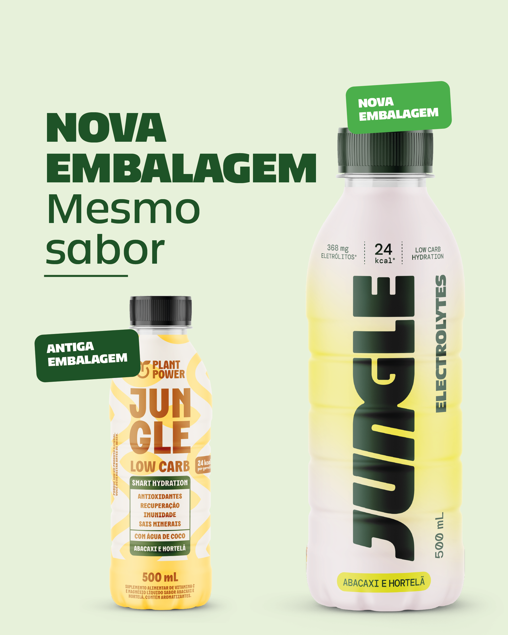 Jungle Abacaxi e Hortelã Electrolytes 500ml